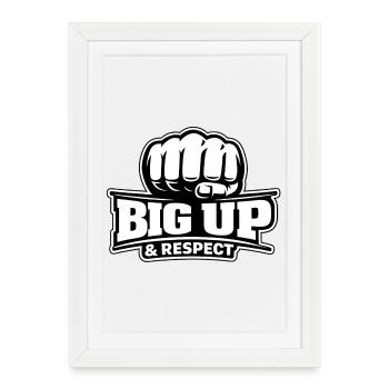 Nuit & jour : Big up & respect - Affiche encadrée (27 × 37 cm) - blanc - Devant