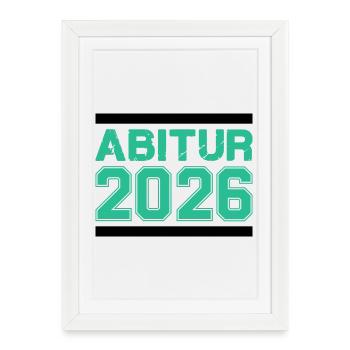 Graduation de l’Abitur 2026 – Arrivée difficile - Affiche encadrée (27 × 37 cm) - blanc - Devant