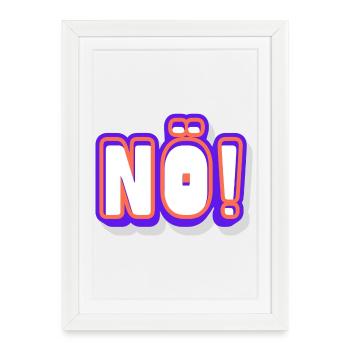 NOPE! Neon Pop Lettering - Framed poster (27 × 37 cm) - white - Front