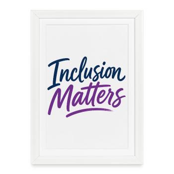 Inclusion is important – Special education – Freundli - Framed poster (27 × 37 cm) - white - Front