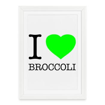 J’AIME LE BROCOLI Brocoli Légumes - Affiche encadrée (27 × 37 cm) - blanc - Devant