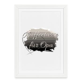 Coffee cup for grandpa - Framed poster (27 × 37 cm) - white - Front