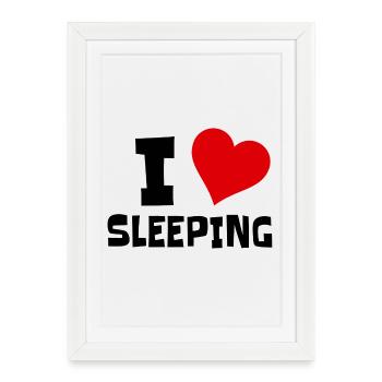 I love to sleep # - Framed poster (27 × 37 cm) - white - Front