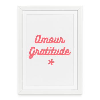 Amour & Gratitude - Affiche encadrée (27 × 37 cm) - blanc - Devant