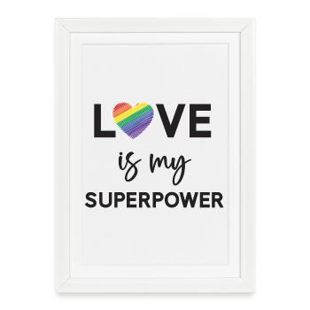 Mois de la fierté - LGBTQ+ L’amour est mon superpouvoir - Affiche encadrée (27 × 37 cm) - blanc - Devant
