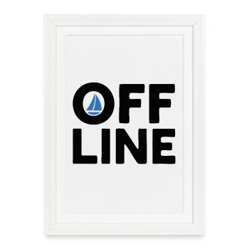 Hors ligne – Voile, Mer & Liberté, Skipper - Affiche encadrée (27 × 37 cm) - blanc - Devant