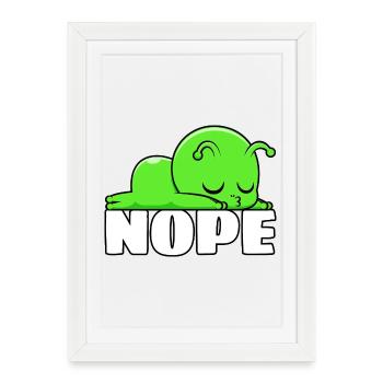 Extraterrestre Non Pas aujourd’hui Je dort Me prélasser Me détendre Me détendre - Affiche encadrée (27 × 37 cm) - blanc - Devant