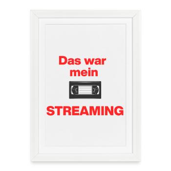 That was streaming, video cassette in the past, back then - Framed poster (27 × 37 cm) - white - Front