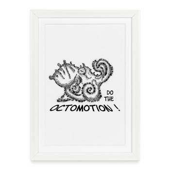 Do the Octomotion – Funny Octopus & Sea - Framed poster (27 × 37 cm) - white - Front