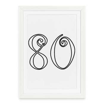 80. 80 YEARS. 80th ANNIVERSARY. 80 YEARS ANNIVERSARY. - Framed poster (27 × 37 cm) - white - Front