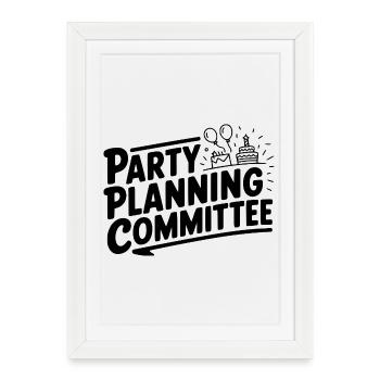Comité d’organisation de la fête - Affiche encadrée (27 × 37 cm) - blanc - Devant
