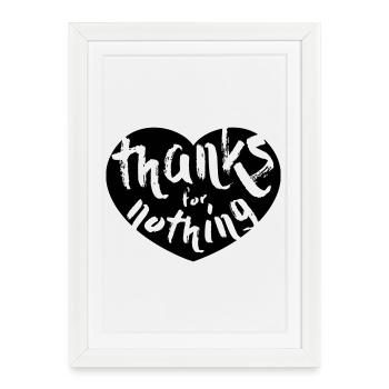 thanks for nothing - Framed poster (27 × 37 cm) - white - Front