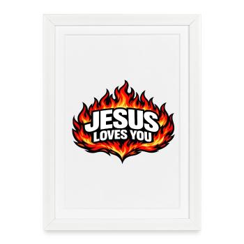 Jesus Loves You Flames Retro - Framed poster (27 × 37 cm) - white - Front
