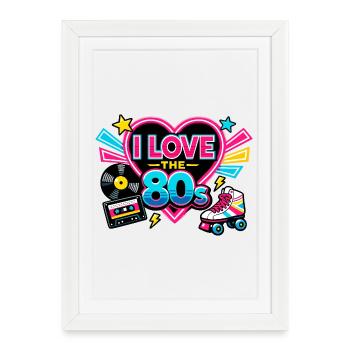 I Love the 80s Neon Heart - Framed poster (27 × 37 cm) - white - Front