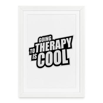 Going To Therapy Is Cool Funny Mentally Healthy - Framed poster (27 × 37 cm) - white - Front