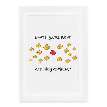 What if you're right? - Framed poster (27 × 37 cm) - white - Front