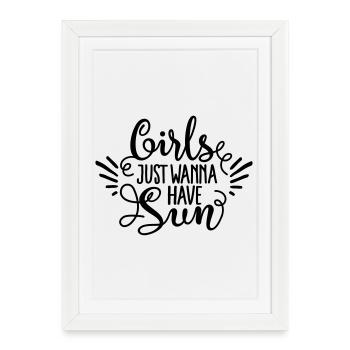 Girls just wanna have sun - Affiche encadrée (27 × 37 cm) - blanc - Devant