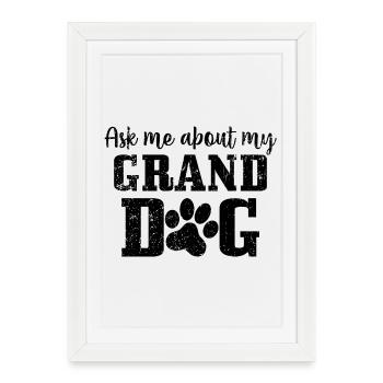 Posez-moi des questions sur mon grand chien - Affiche encadrée (27 × 37 cm) - blanc - Devant