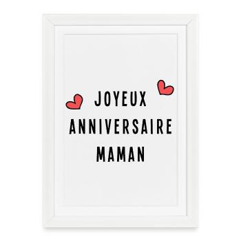 JOYEUX ANNIVERSAIRE. MAMAN - Affiche encadrée (27 × 37 cm) - blanc - Devant