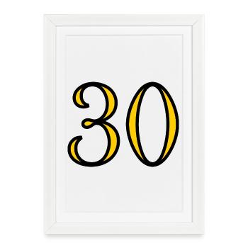 30. 30 ANS. 30e ANNIVERSAIRE. ANNIVERSAIRE 30 ANS. - Affiche encadrée (27 × 37 cm) - blanc - Devant