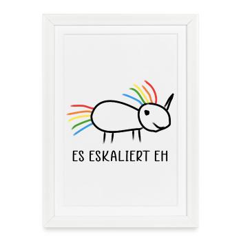 It's escalating anyway Escalation Party Unicorn - Framed poster (27 × 37 cm) - white - Front