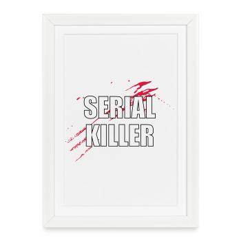 Serial Killer - Framed poster (27 × 37 cm) - white - Front