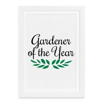 Jardinier de l'année, jardinier, jardinier, jardinier - Affiche encadrée (27 × 37 cm) - blanc - Devant