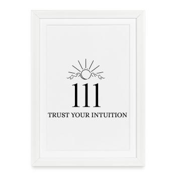 Numéro angélique 111 – Faites confiance à votre intuition - Affiche encadrée (27 × 37 cm) - blanc - Devant