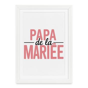 Dad of the Bride elegant design for wedding - Framed poster (27 × 37 cm) - white - Front
