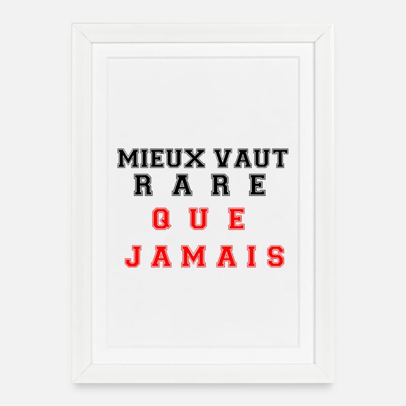 Besser selten als nie - Gerahmtes Poster (27 × 37 cm) - Weiß
