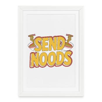 Ramen Send Noods Loves Japanese Food Ramen Chef - Framed poster (27 × 37 cm) - white - Front