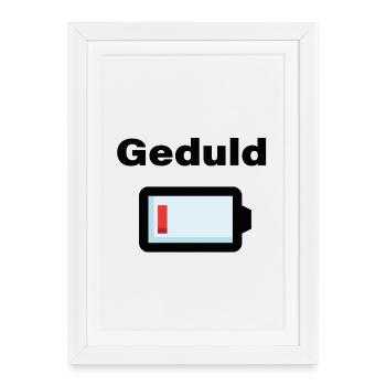 Patience Empty – Battery Symbol Funny Saying - Framed poster (27 × 37 cm) - white - Front