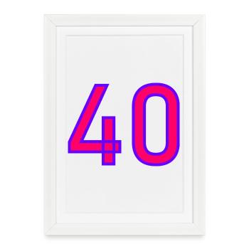 40. 40 YEARS. 40th ANNIVERSARY. 40 YEARS ANNIVERSARY. - Framed poster (27 × 37 cm) - white - Front