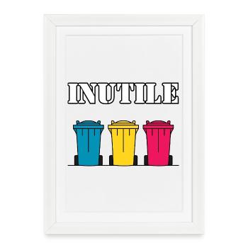 INUTILE - Affiche encadrée (27 × 37 cm) - blanc - Devant
