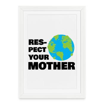 Respectez votre planète mère Globe : Art de conscience écologique - Affiche encadrée (27 × 37 cm) - blanc - Devant