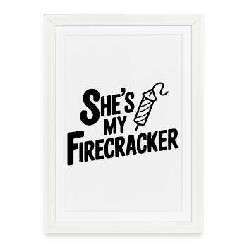 She's My Firecracker - Framed poster (27 × 37 cm) - white - Front