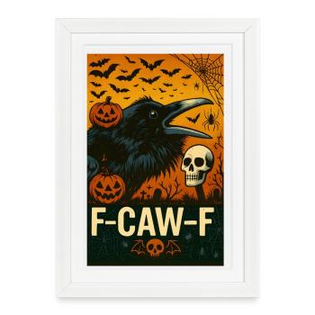 Drôle d’oiseau corbeau noir avec F-Caw-F Halloween - Affiche encadrée (27 × 37 cm) - blanc - Devant