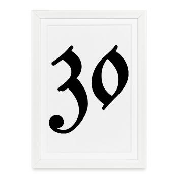 30. 30 YEARS. 30th ANNIVERSARY. 30 YEARS ANNIVERSARY. - Framed poster (27 × 37 cm) - white - Front