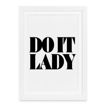 Do It Lady - black - Framed poster (27 × 37 cm) - white - Front