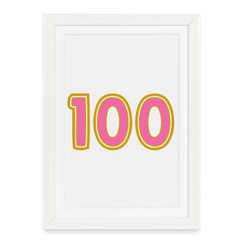 100. 100 YEARS. 100th ANNIVERSARY. BIRTHDAY 100 - Framed poster (27 × 37 cm) - white - Front