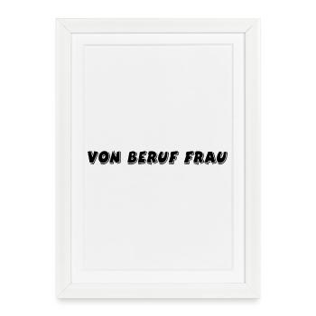 Occupation: Woman - Framed poster (27 × 37 cm) - white - Front