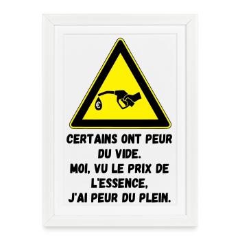 Peur du plein d'essence - Affiche encadrée (27 × 37 cm) - blanc - Devant