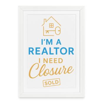 I am a real estate agent and need an Abs - Framed poster (27 × 37 cm) - white - Front