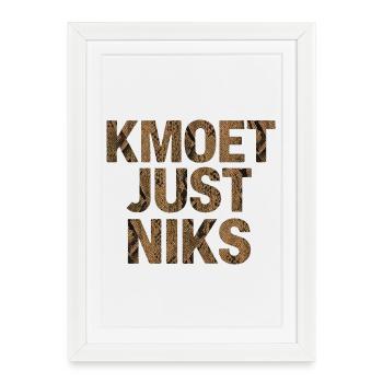 Kamoet just nothing, Antwerp dialect Shirts - Framed poster (27 × 37 cm) - white - Front