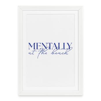 MENTALEMENT à la plage - Affiche encadrée (27 × 37 cm) - blanc - Devant