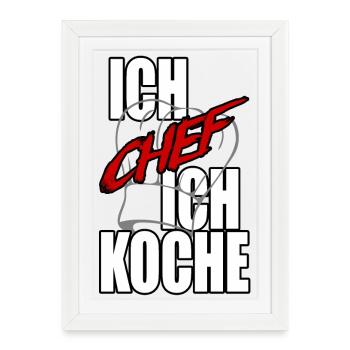 I Chef Je cuisine Chef Chapeau de Chef - Affiche encadrée (27 × 37 cm) - blanc - Devant