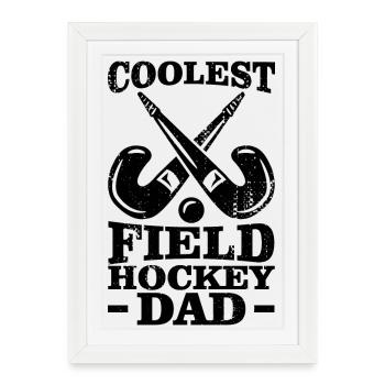 Field Hockey Dad - Framed poster (27 × 37 cm) - white - Front