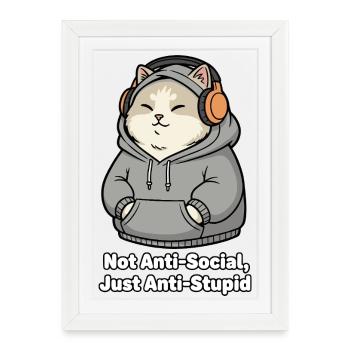 Cat Hoodie Saying AntiStupid - Framed poster (27 × 37 cm) - white - Front