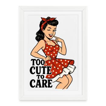 Trop mignonne pour s’en soucier – Pin-up coquine rétro - Affiche encadrée (27 × 37 cm) - blanc - Devant