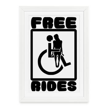 Je donne des trajets gratuits avec mon fauteuil roulant # - Affiche encadrée (27 × 37 cm) - blanc - Devant